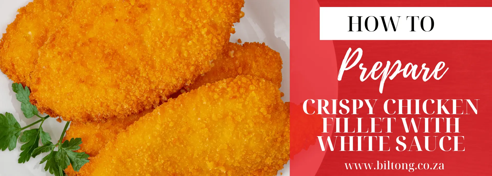 How to prepare crispy chicken fillet with white sauce.